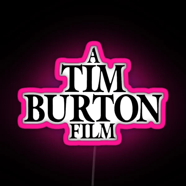 A Tim Burton Film RGB Neon Sign