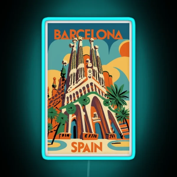 A Vintage Travel Art Of Barcelona Spain RGB Neon Sign