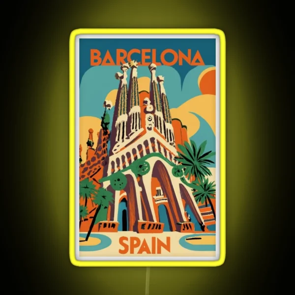 A Vintage Travel Art Of Barcelona Spain RGB Neon Sign