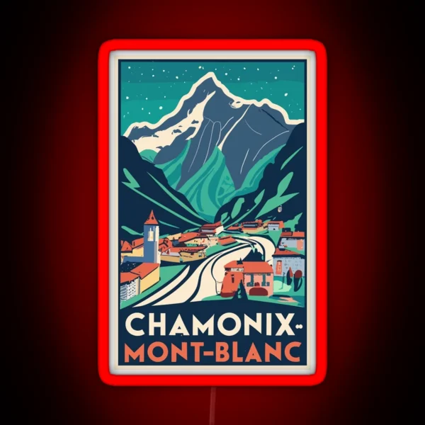 A Vintage Travel Art Of Chamonix Mont Blanc France RGB Neon Sign