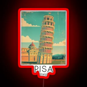 A Vintage Travel Illustration Of Pisa Italy RGB Neon Sign