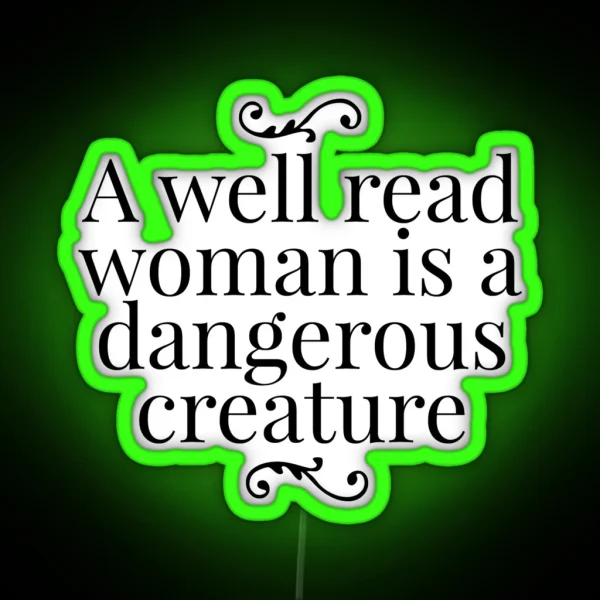 A Well Read Woman RGB Neon Sign