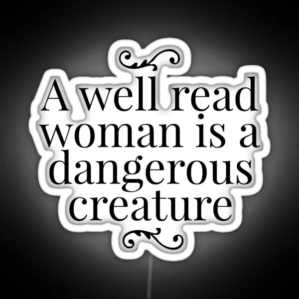 A Well Read Woman RGB Neon Sign