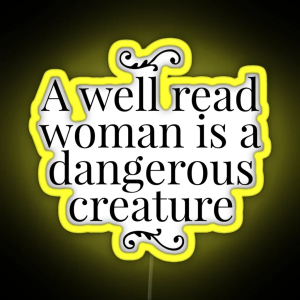 A Well Read Woman RGB Neon Sign