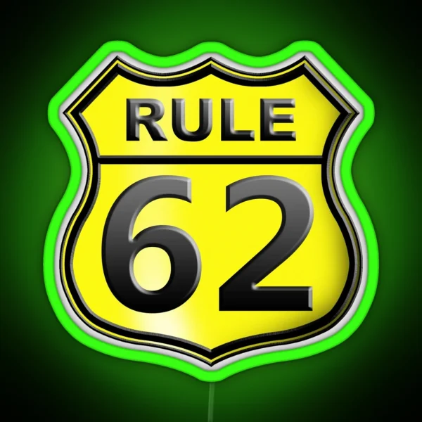 AA Rule 62 Relax Yellow RGB Neon Sign
