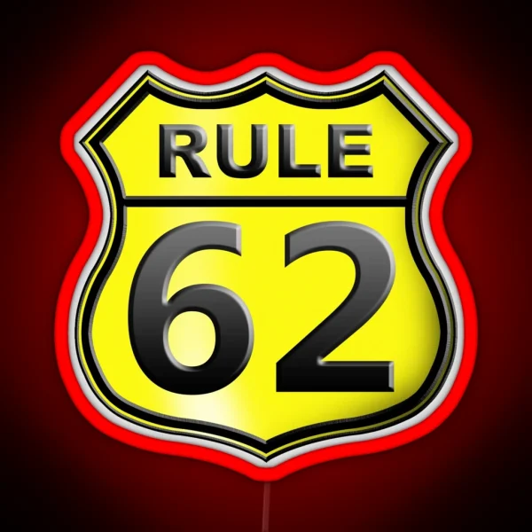 AA Rule 62 Relax Yellow RGB Neon Sign