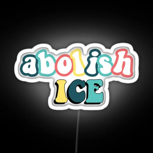 Abolish ICE RGB Neon Sign