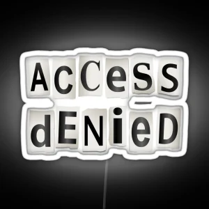 Access Denied RGB Neon Sign