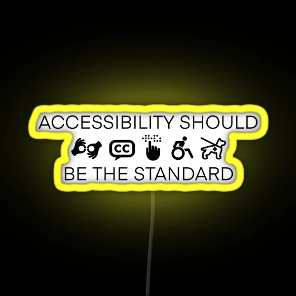 Accessibility Ver 2 RGB Neon Sign