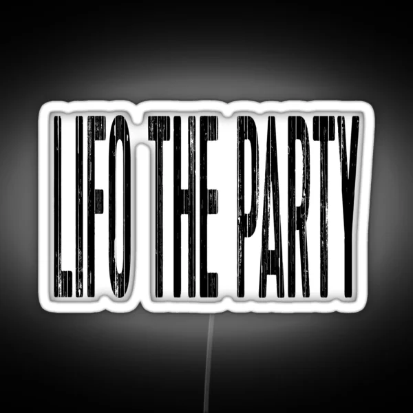 Accounting LIFO The Party RGB Neon Sign