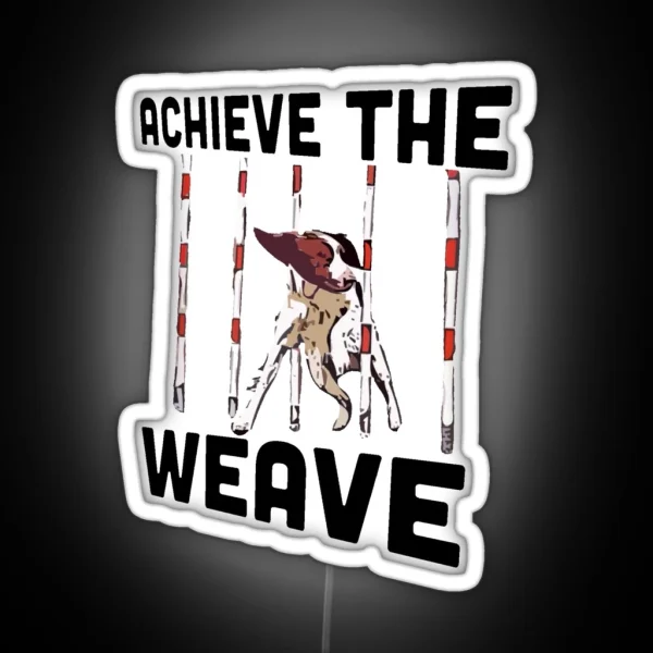 Achieve The Weave RGB Neon Sign