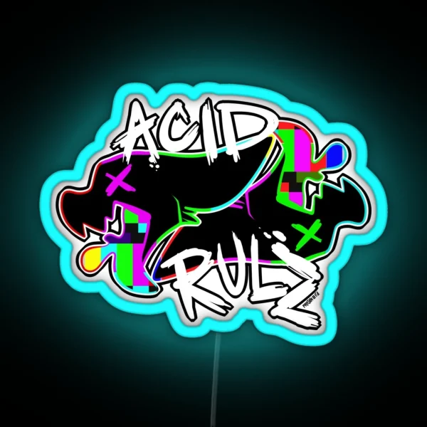 ACID RULZ RGB Neon Sign