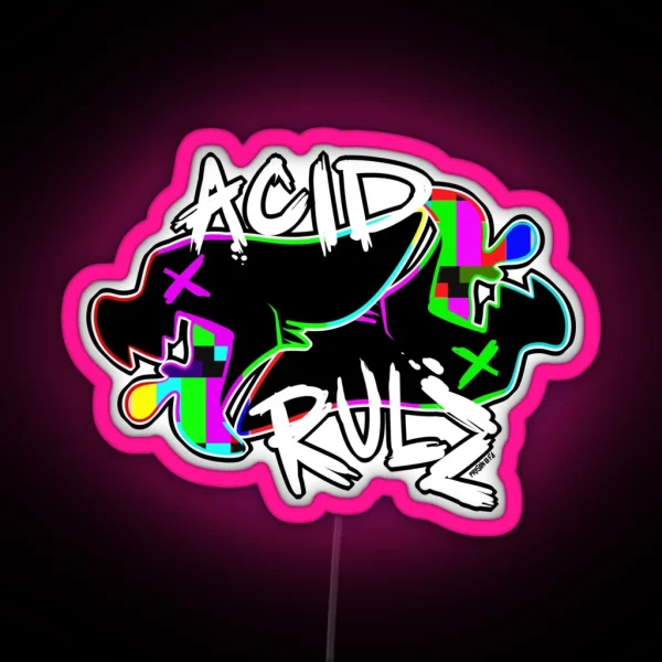 ACID RULZ RGB Neon Sign