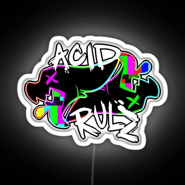 ACID RULZ RGB Neon Sign