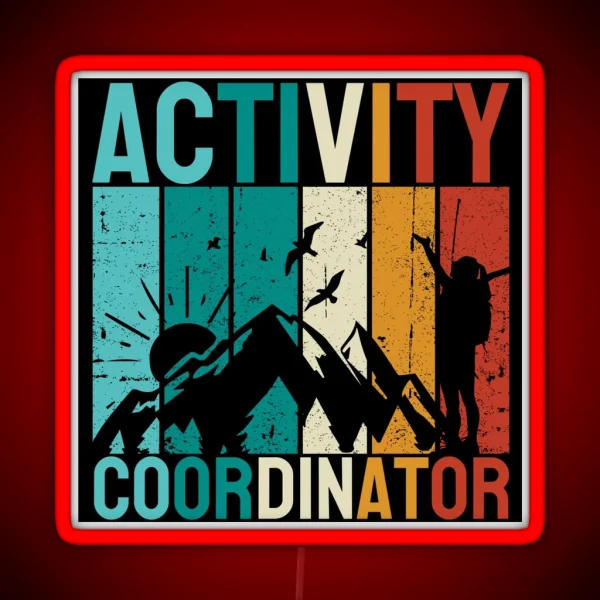 Activity Coordinator RGB Neon Sign