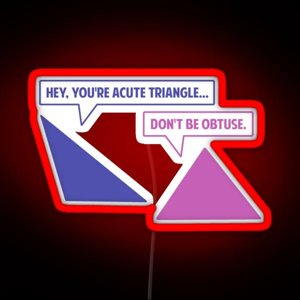 Acute Triangle Obtuse Angle RGB Neon Sign