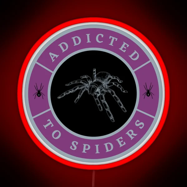 Addicted To Spiders RGB Neon Sign