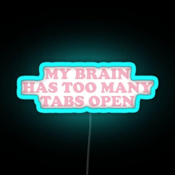ADHD Quote RGB Neon Sign