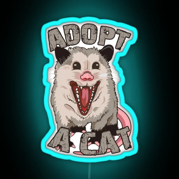ADOPT A CAT POSSUM RGB Neon Sign
