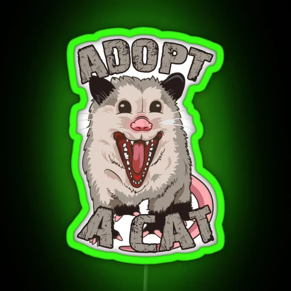 ADOPT A CAT POSSUM RGB Neon Sign