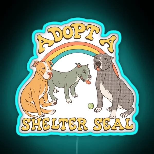 Adopt A Shelter Seal RGB Neon Sign