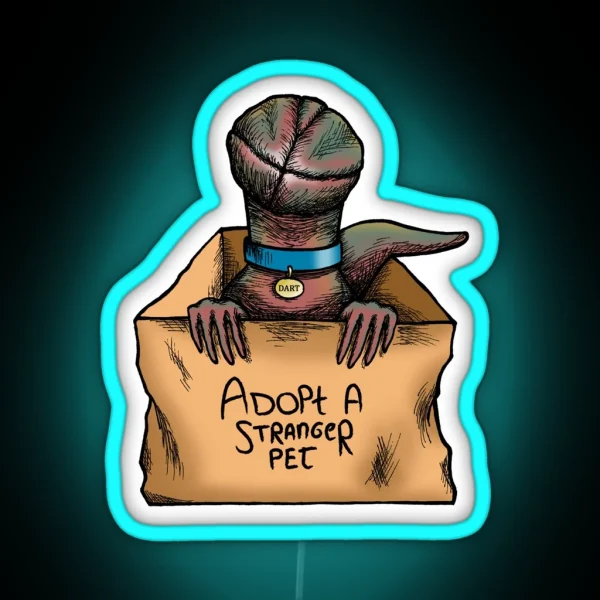 Adopt A Stranger Pet RGB Neon Sign