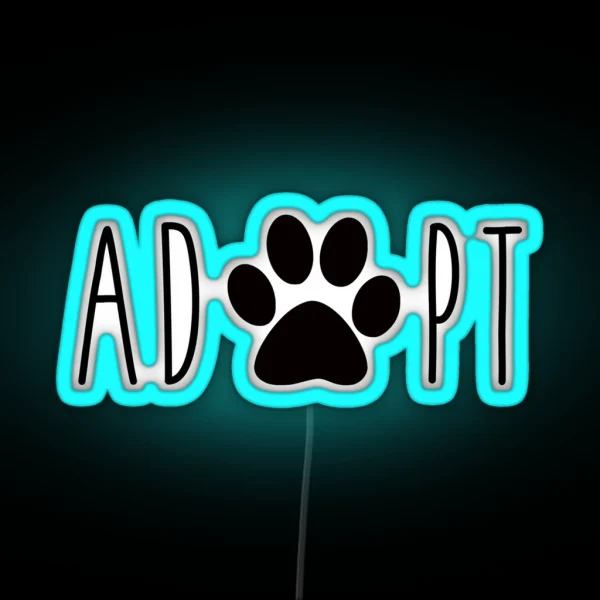 Adopt Dogs RGB Neon Sign