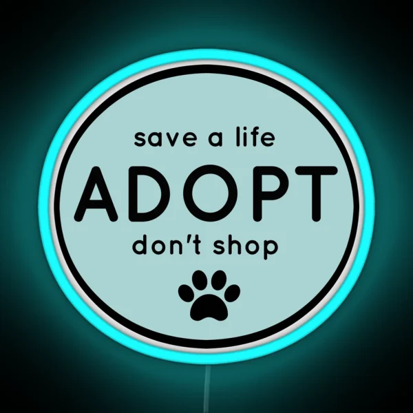 Adopt RGB Neon Sign