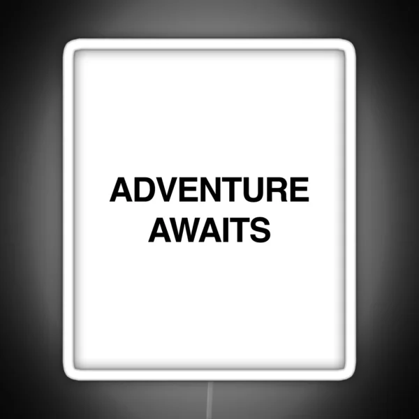 Adventure Awaits Explorer White RGB Neon Sign