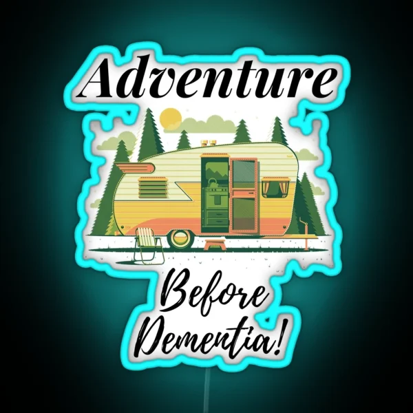 Adventure Before Dementia RGB Neon Sign