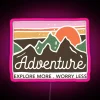 Adventure Explore More Worry Less RGB Neon Sign - Image 6