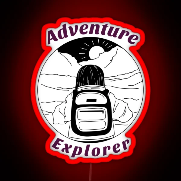 Adventure Explorer Enthusiast Hiking Outdoor RGB Neon Sign