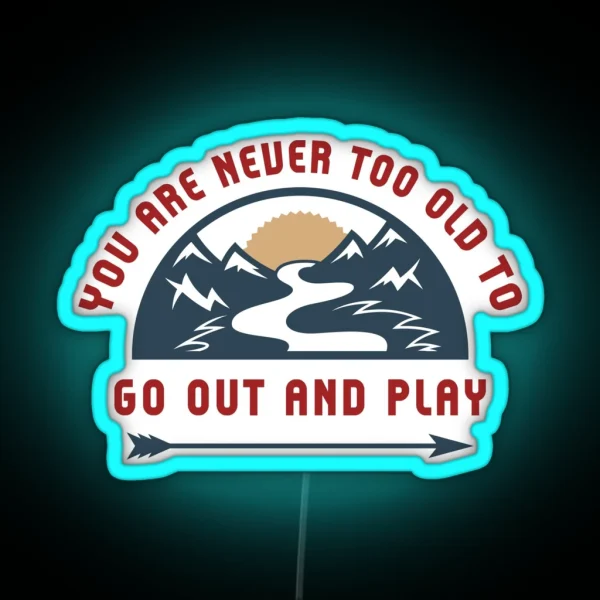 Adventure Go Out And Play RGB Neon Sign