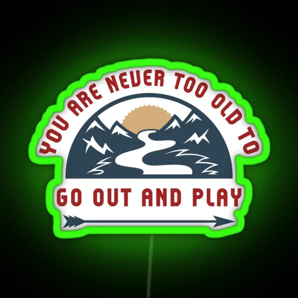 Adventure Go Out And Play RGB Neon Sign