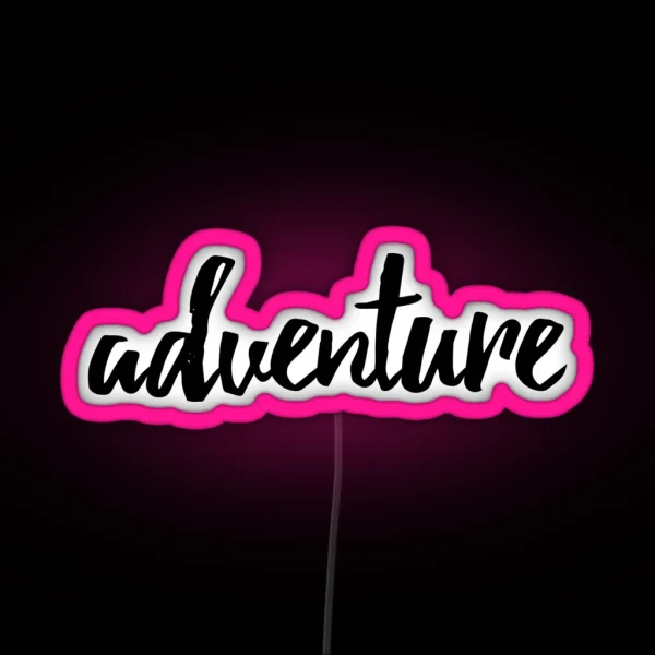 Adventure RGB Neon Sign