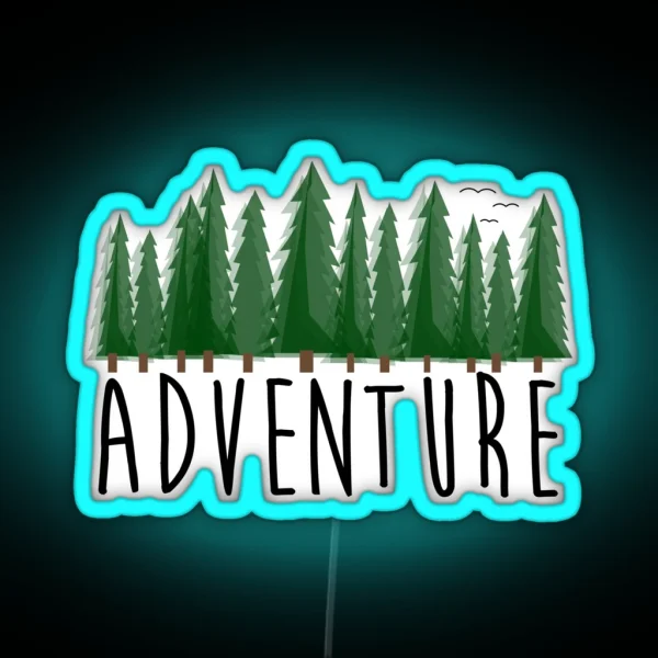 Adventure Travel Explore Nature RGB Neon Sign