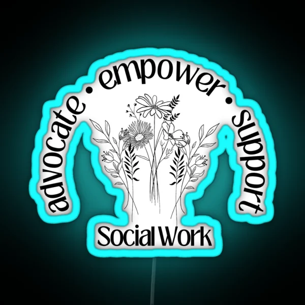 Advocate Support And Empower RGB Neon Sign