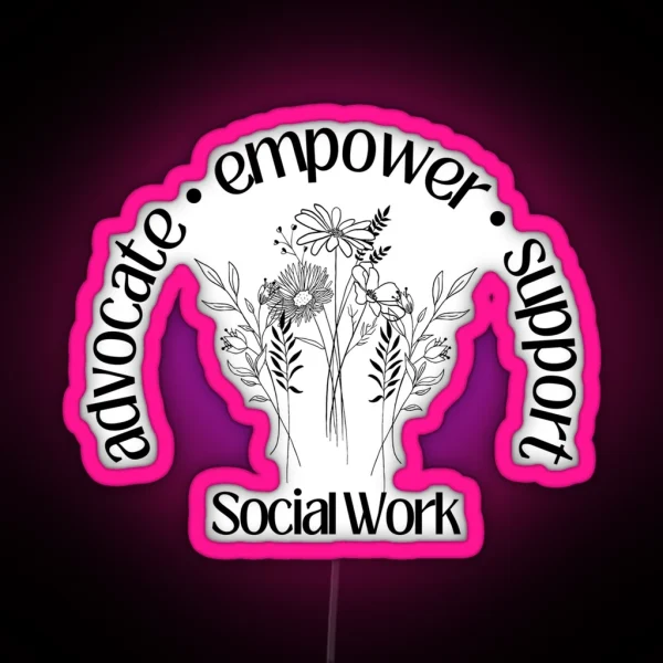 Advocate Support And Empower RGB Neon Sign