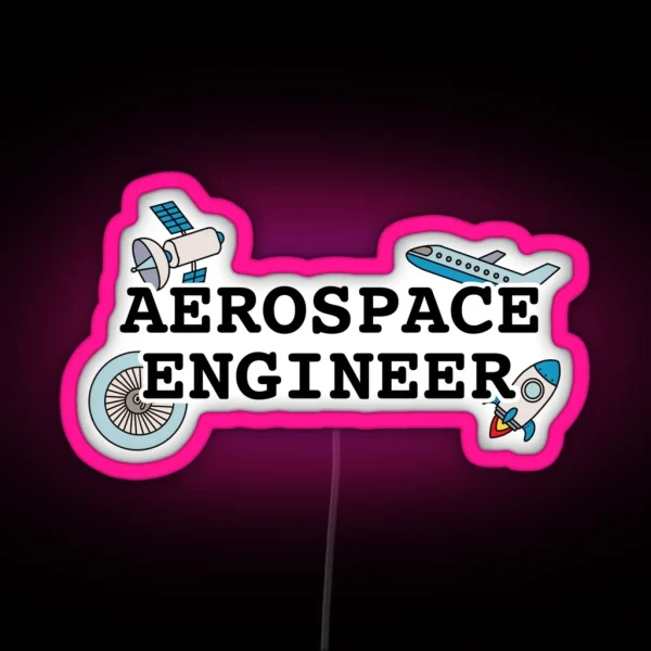 Aerospace Engineer Led RGB Neon Sign