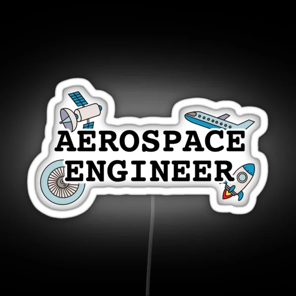 Aerospace Engineer Led RGB Neon Sign