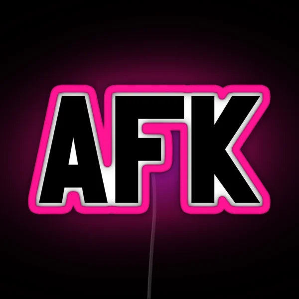 AFK RGB Neon Sign