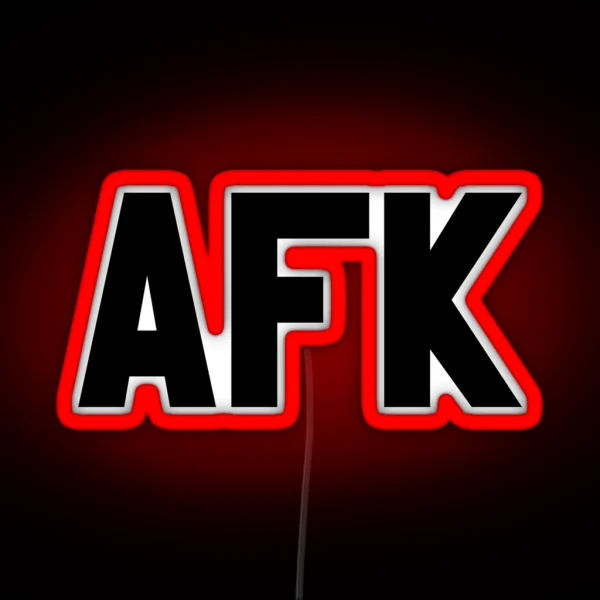 AFK RGB Neon Sign