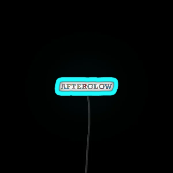 Afterglow Ed Sheeran RGB Neon Sign