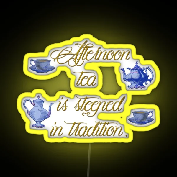 Afternoon Tea RGB Neon Sign