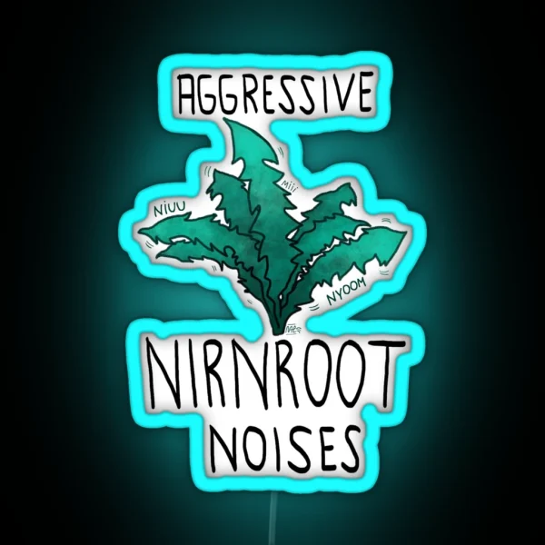 Aggressive Nirnroot Noises RGB Neon Sign