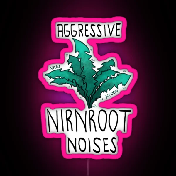 Aggressive Nirnroot Noises RGB Neon Sign