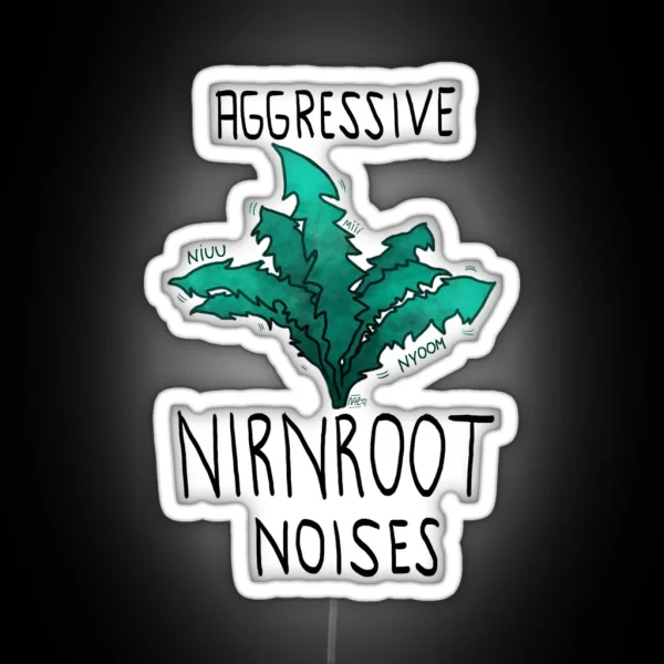 Aggressive Nirnroot Noises RGB Neon Sign