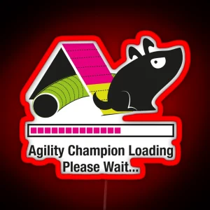 Agility Champion Loading RGB Neon Sign