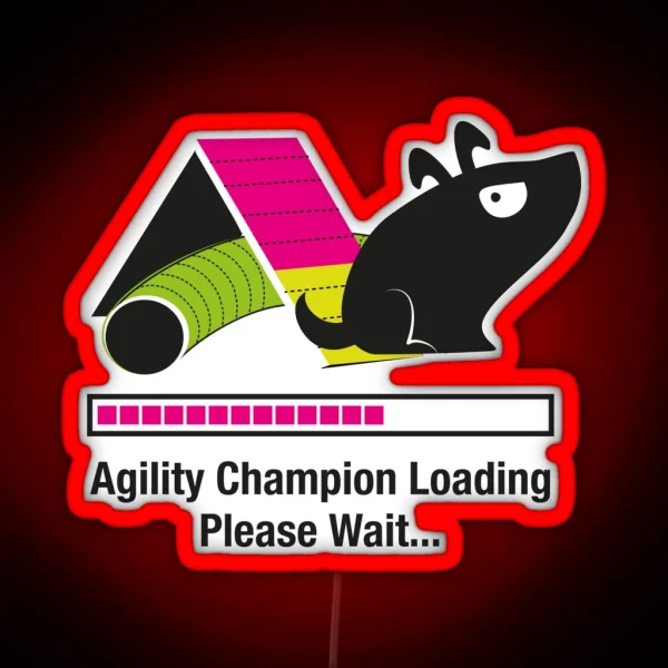 Agility Champion Loading RGB Neon Sign