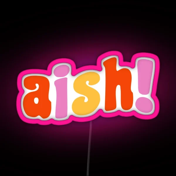 Aish Kdrama RGB Neon Sign